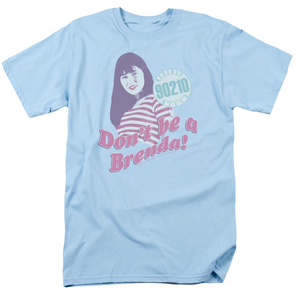 Beverly Hills 90210 Don't Be A Brenda Men's 18/1 Cotton Short-Sleeve T-Shirt