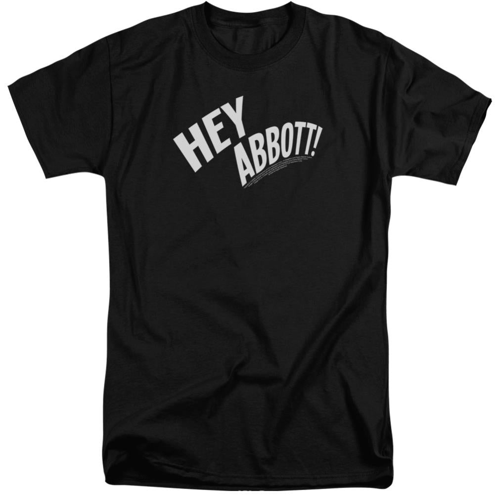 Abbott And Costello Hey Abbott Men's 18/1 Tall Cotton Short-Sleeve T-Shirt