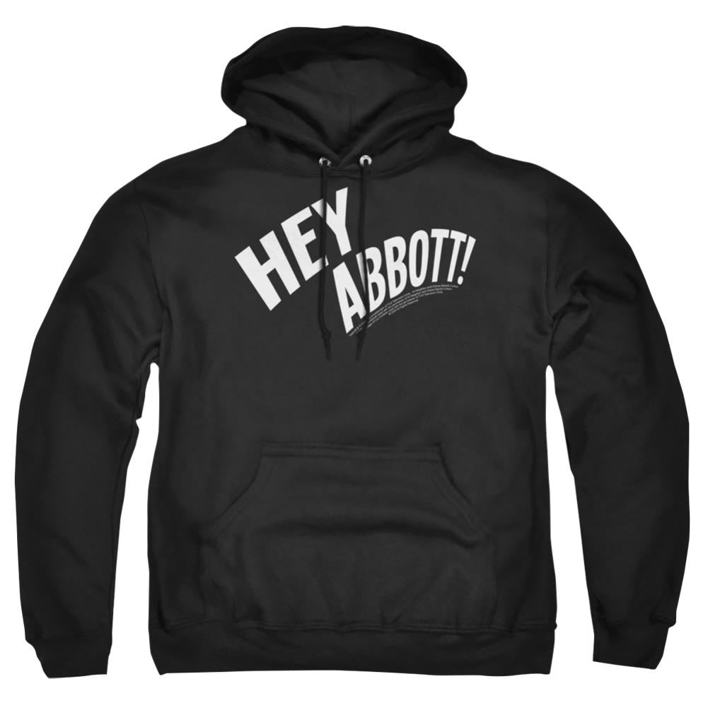 Abbott And Costello Hey Abbott Men's Pull-Over 75 25 Poly Hoodie