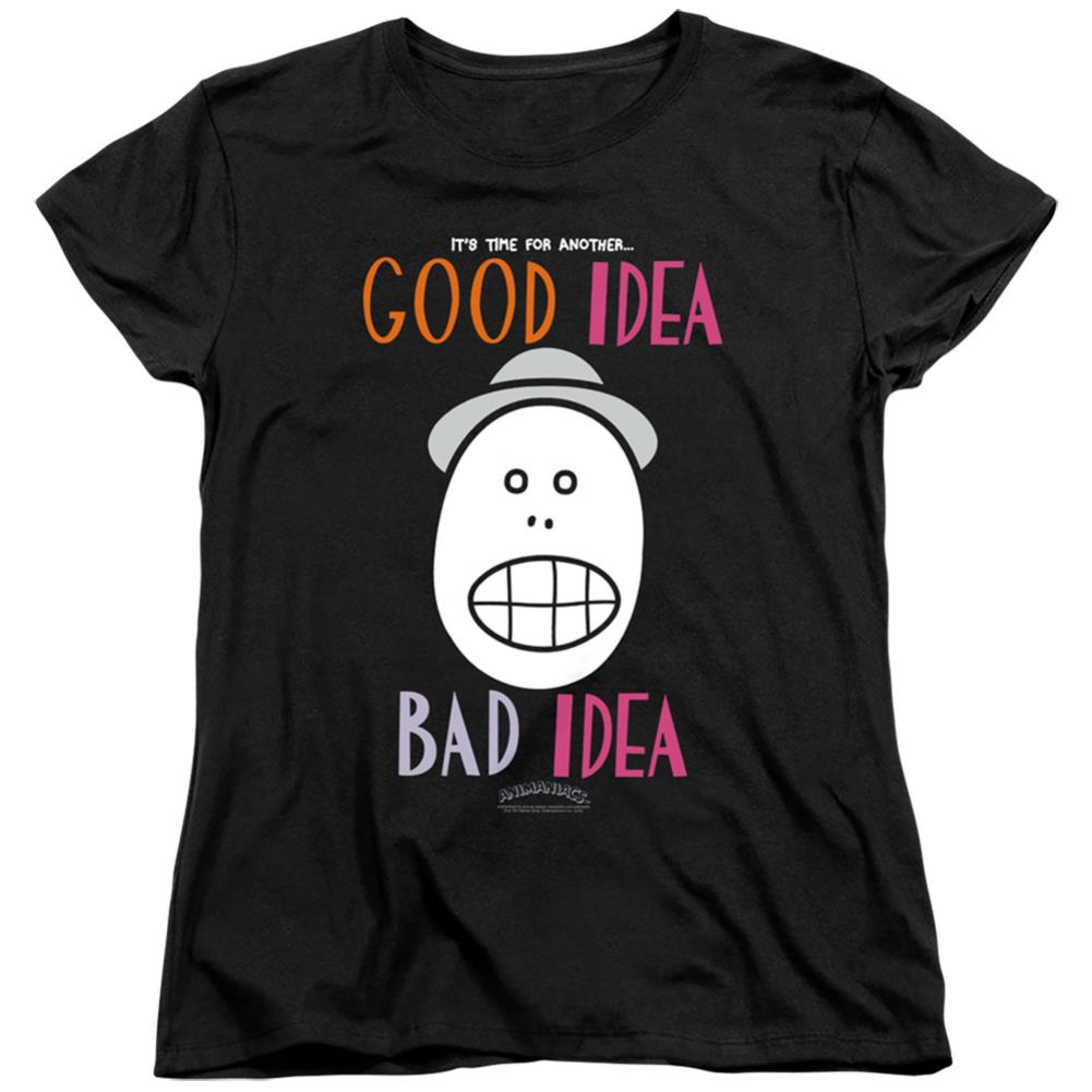 Animaniacs Good Idea Bad Idea Women's 18/1 Cotton Short-Sleeve T-Shirt