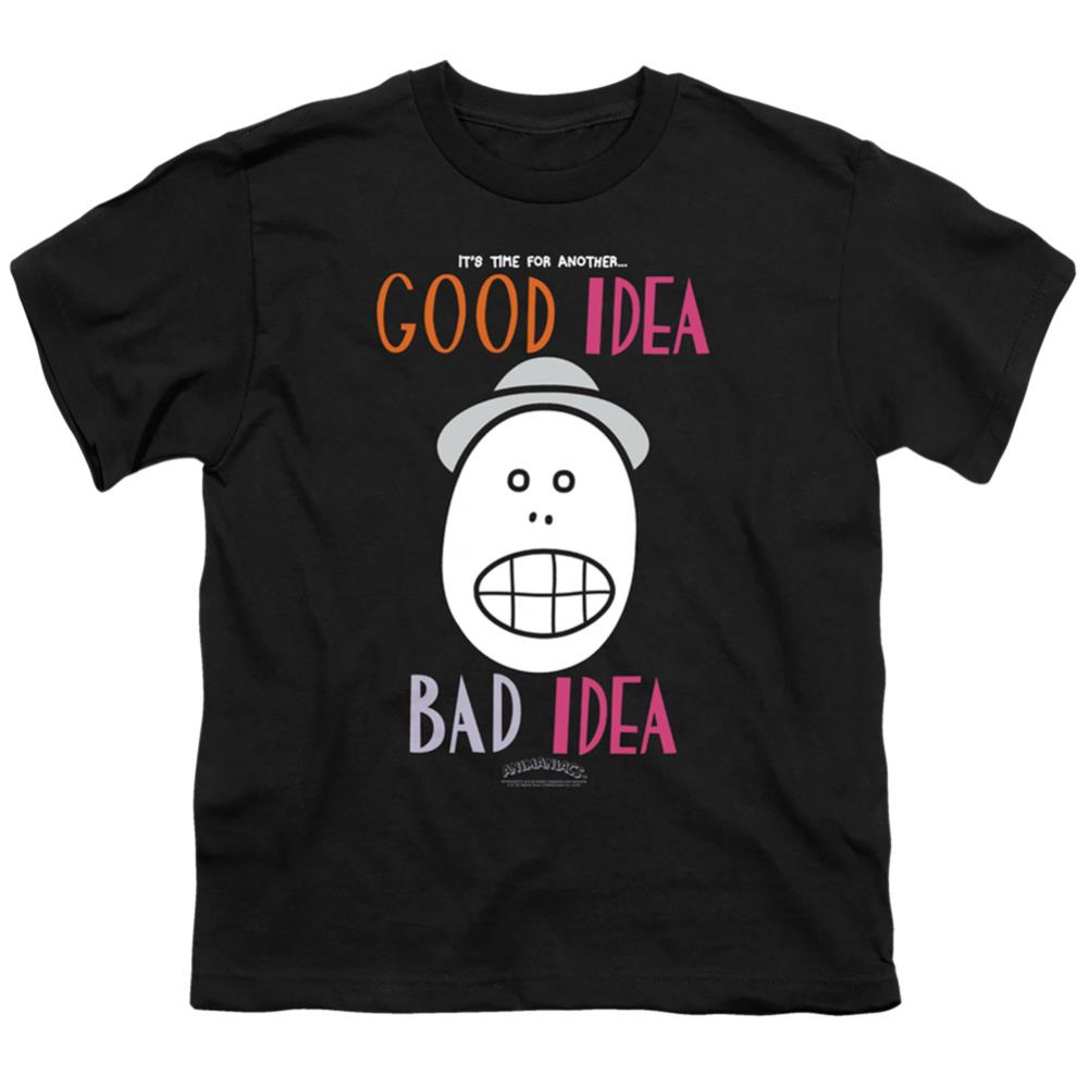 Animaniacs Good Idea Bad Idea Youth 18/1 100% Cotton Short-Sleeve T-Shirt
