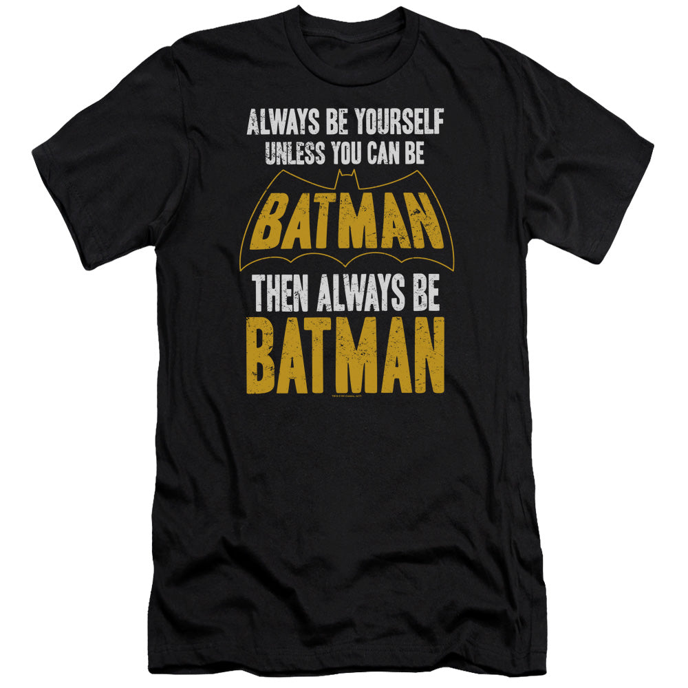 Batman Comics Be Batman Men's Ultra-Soft 30/1 Cotton Slim Short-Sleeve T-Shirt