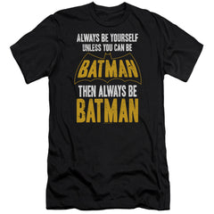 Batman Comics Be Batman Men's Ultra-Soft 30/1 Cotton Slim Short-Sleeve T-Shirt