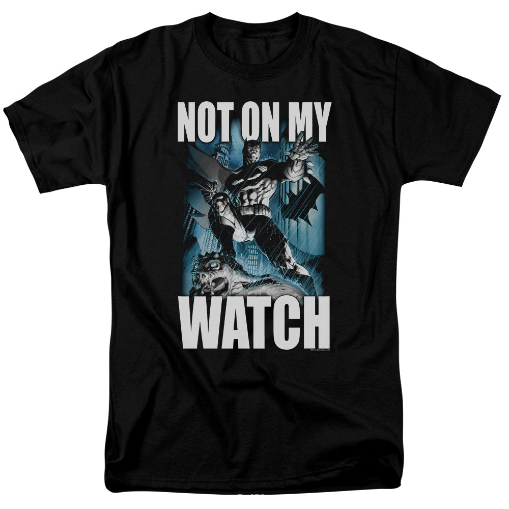 Batman Comics Not On My Watch Men's 18/1 Cotton Short-Sleeve T-Shirt