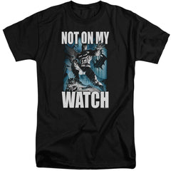 Batman Comics Not On My Watch Men's 18/1 Tall Cotton Short-Sleeve T-Shirt