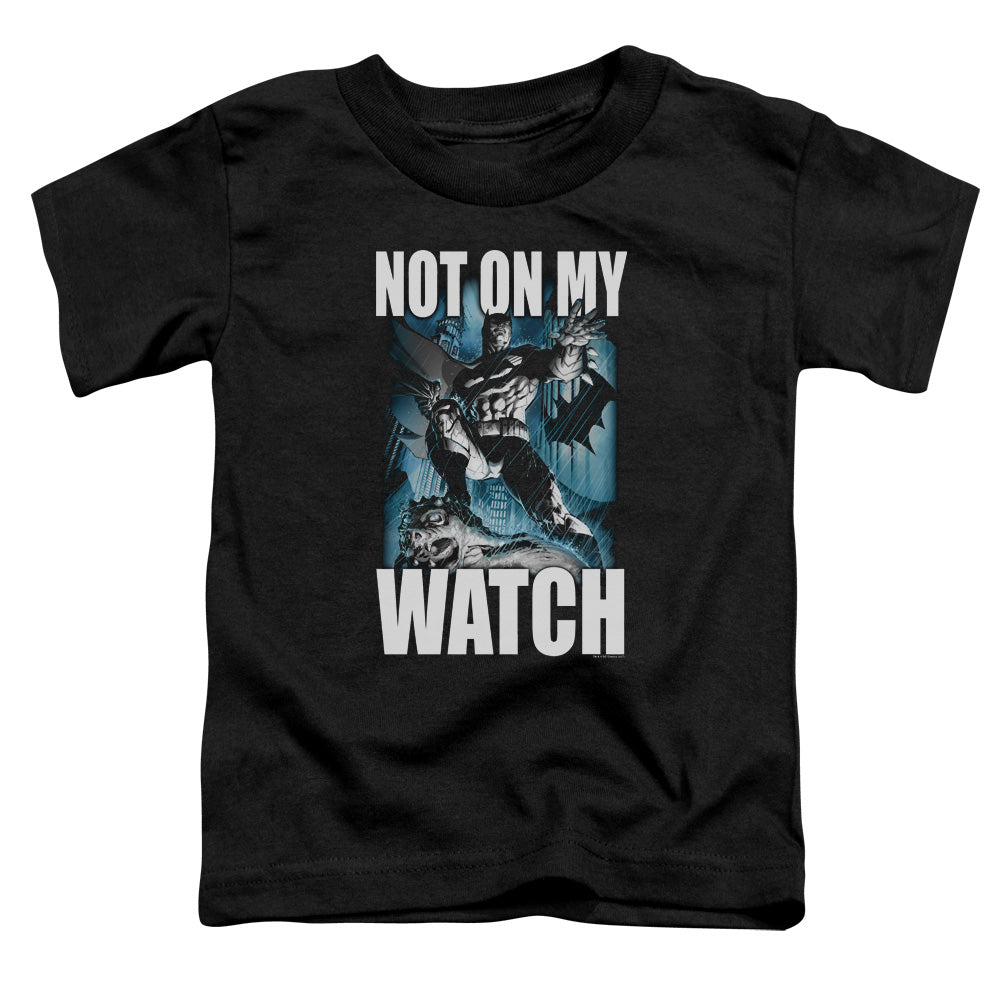 Batman Comics Not On My Watch Toddler 18/1 Cotton Short-Sleeve T-Shirt