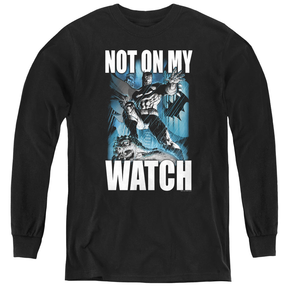 Batman Comics Not On My Watch Youth Long-Sleeve T-Shirt