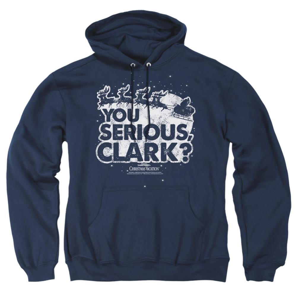 Christmas Vacation You Serious Clark Men's Pull-Over 75 25 Poly Hoodie