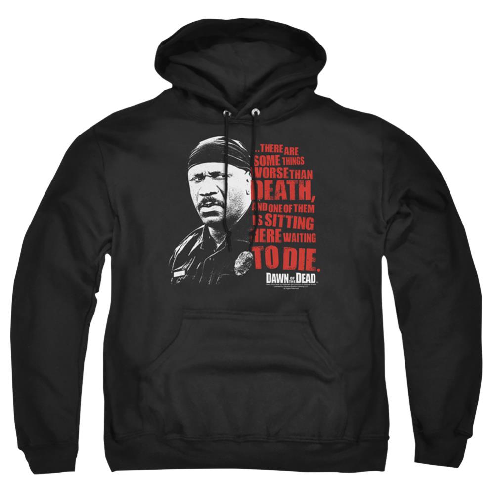 Dawn Of The Dead Worse Than Death Men's Pull-Over 75 25 Poly Hoodie