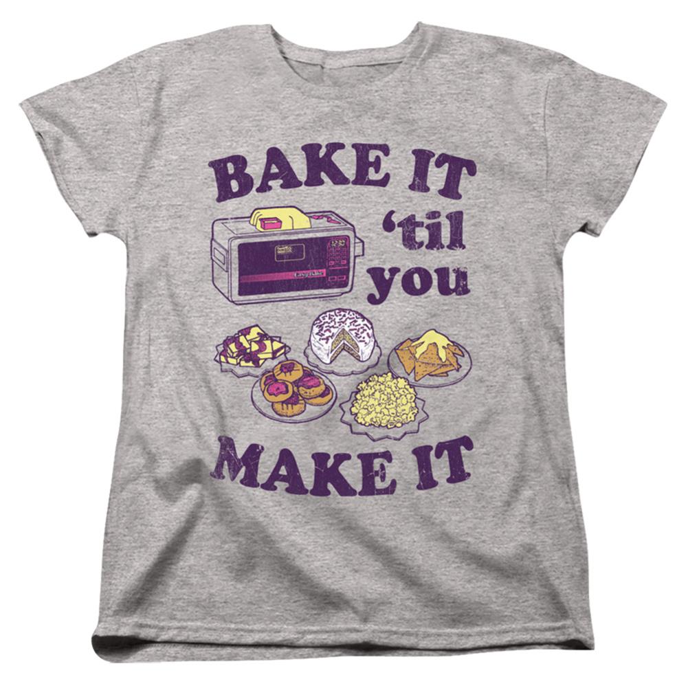 Easy Bake Oven Bake It Til You Make It Women's 18/1 Cotton Short-Sleeve T-Shirt