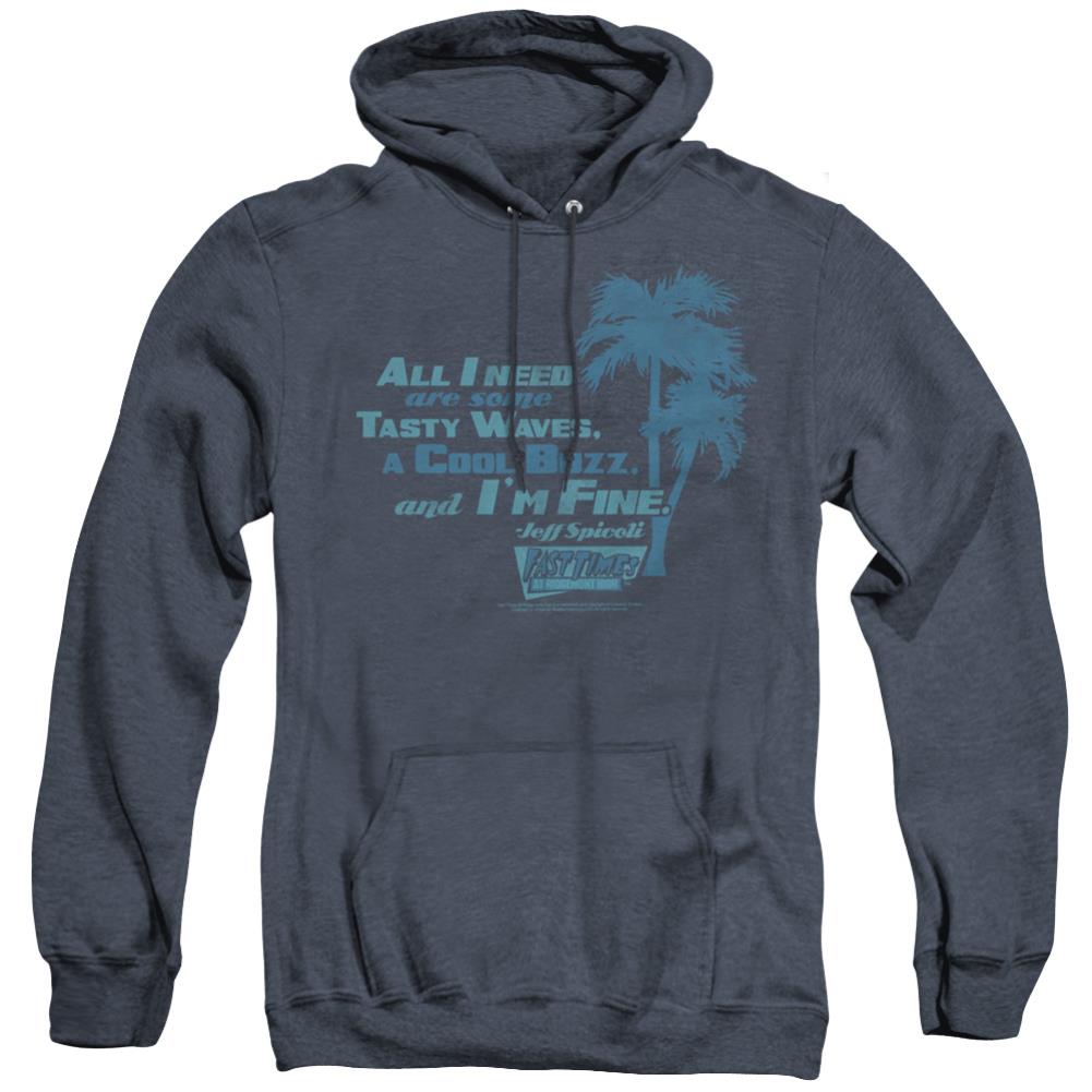 Fast Times At Ridgemont High All I Need Men's Pull-Over Hoodie