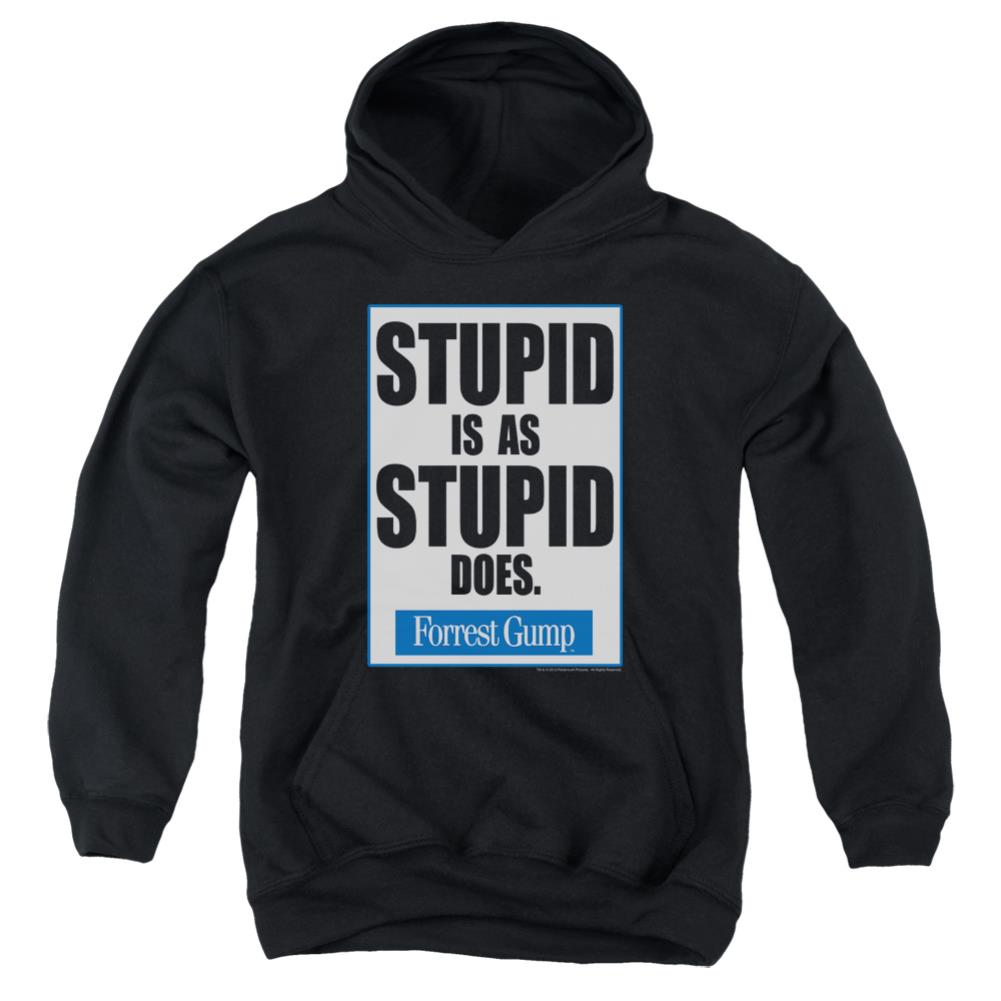 Forrest Gump Stupid Is Youth Cotton Poly Pull-Over Hoodie
