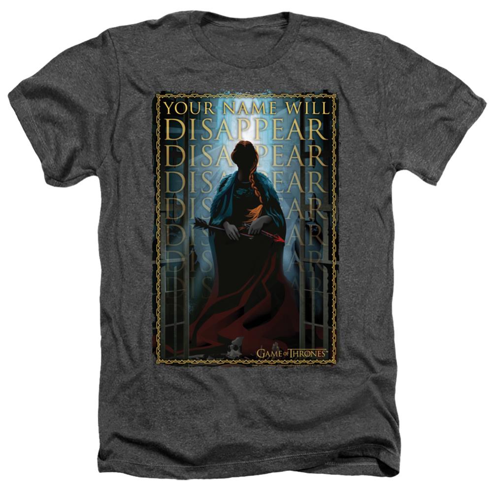 Game Of Thrones Your Name Will Disappear Men's 30/1 Heather 60 40 Poly Short-Sleeve T-Shirt