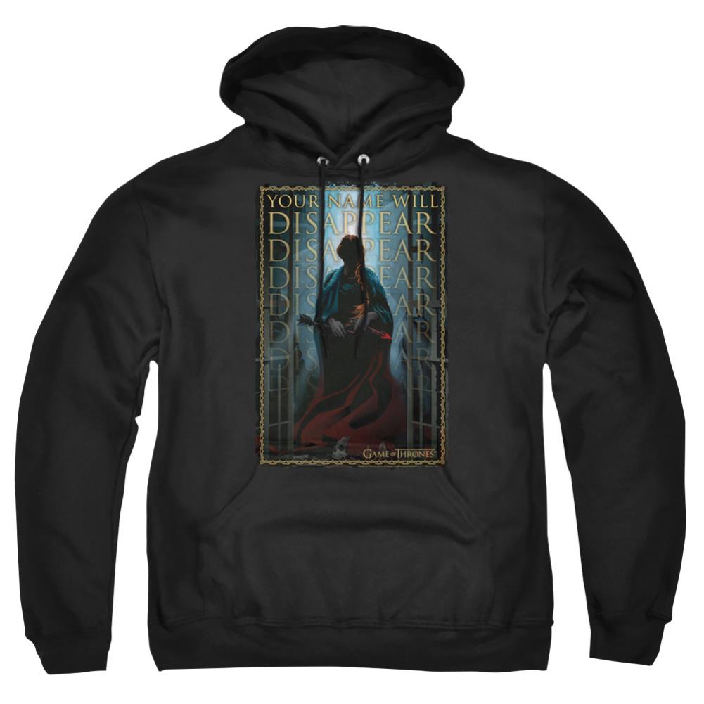 Game Of Thrones Your Name Will Disappear Men's Pull-Over 75 25 Poly Hoodie