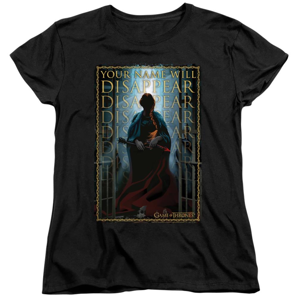 Game Of Thrones Your Name Will Disappear Women's 18/1 Cotton Short-Sleeve T-Shirt