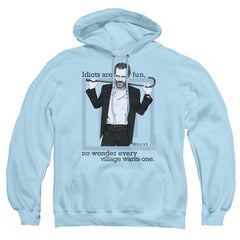House Idiots Are Fun Men's Pull-Over 75 25 Poly Hoodie