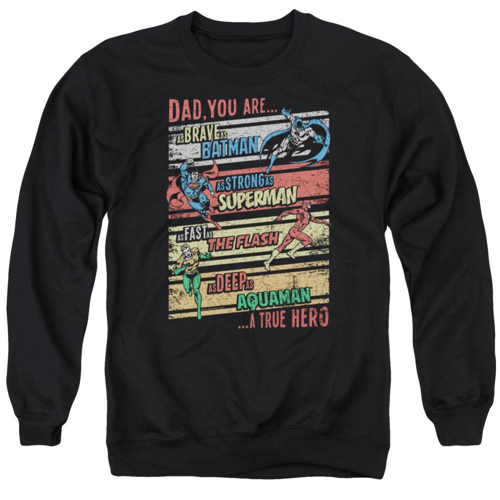 Justice League Of America A True Hero Men's Crewneck 50 50 Poly Long-Sleeve T-Shirt