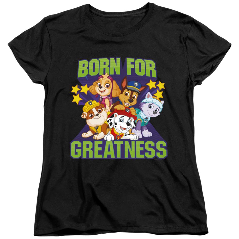 Paw Patrol Born For Greatness Women's 18/1 Cotton Short-Sleeve T-Shirt