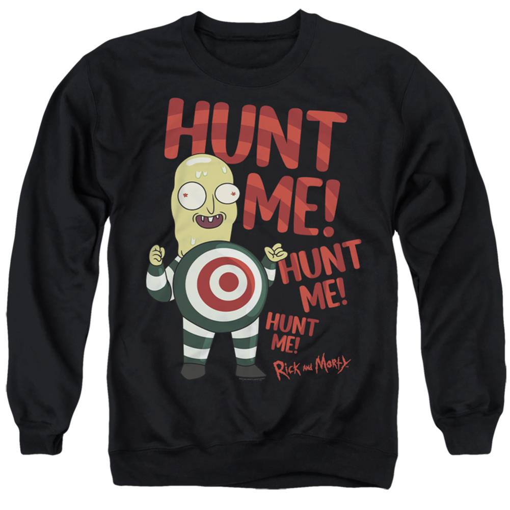 Rick And Morty Hunt Me Men's Crewneck 50 50 Poly Long-Sleeve T-Shirt