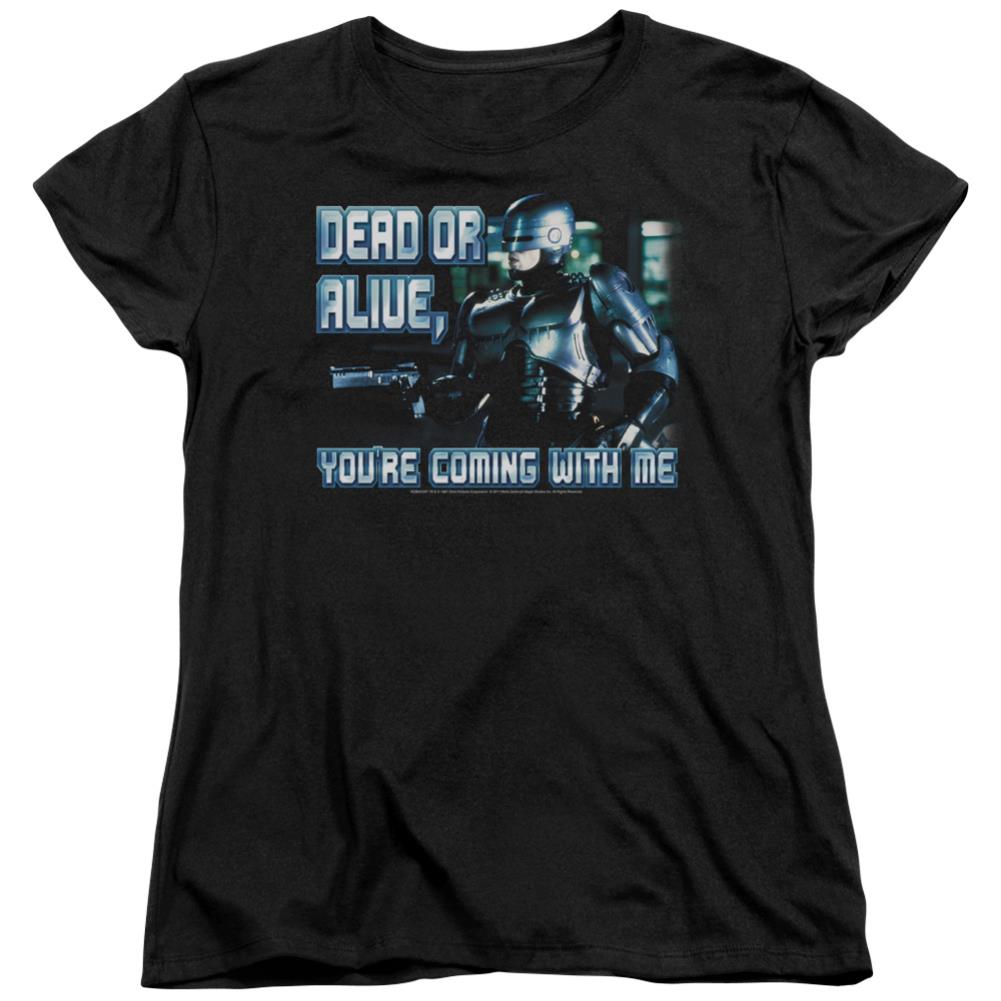Robocop Dead Or Alive Women's 18/1 Cotton Short-Sleeve T-Shirt