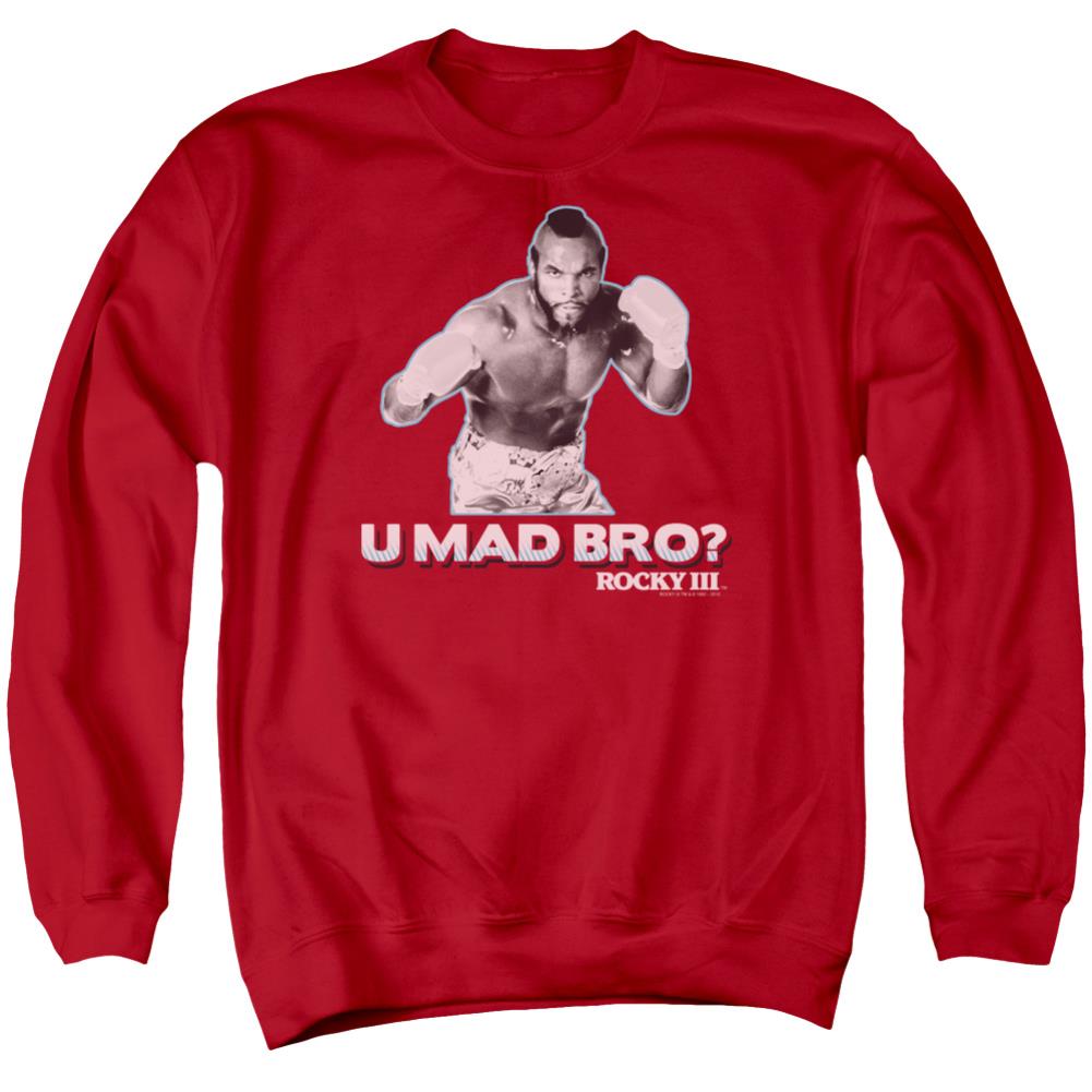 Rocky III U Mad Bro Men's Crewneck 50 50 Poly Long-Sleeve T-Shirt