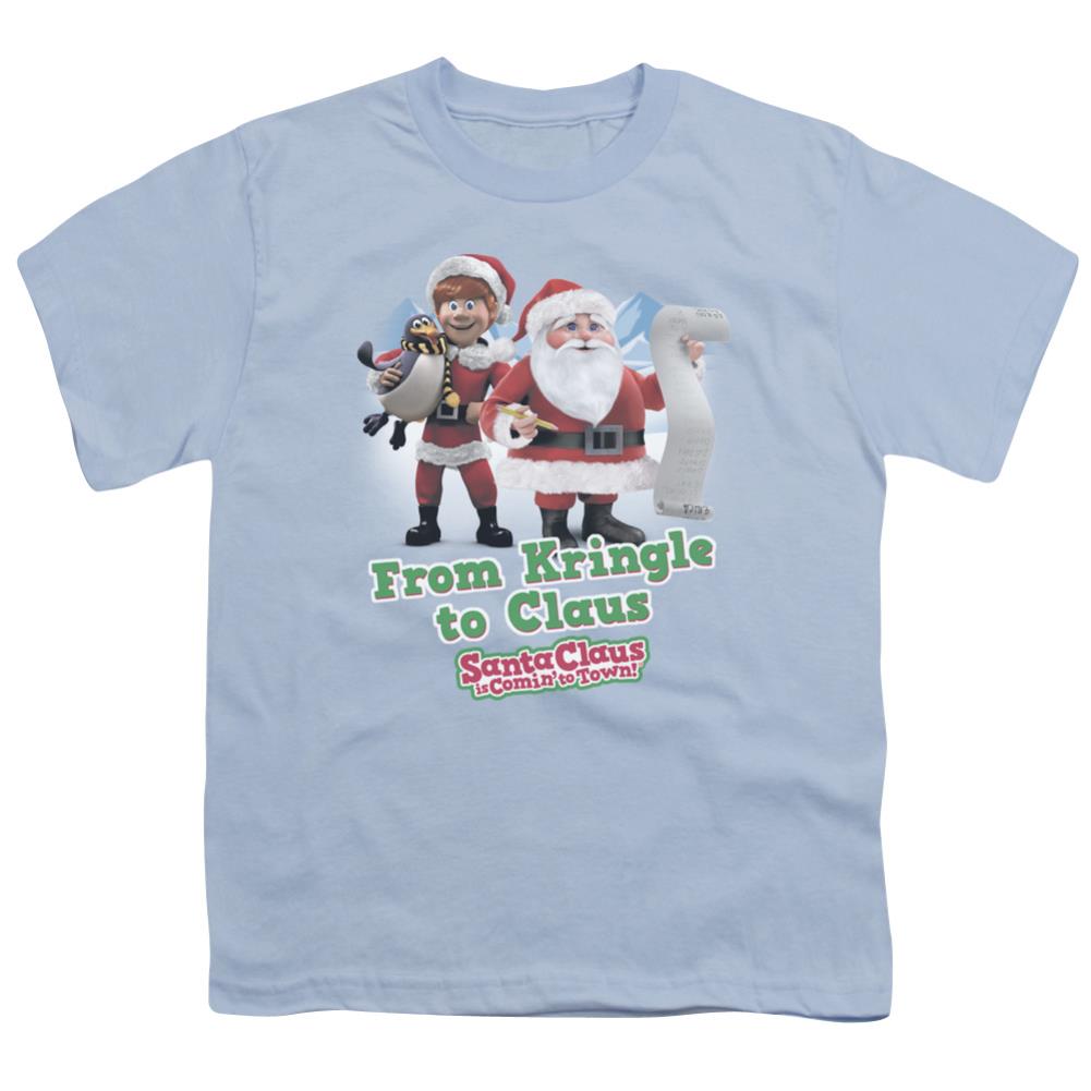 Santa Claus Is Comin To Town Kringle To Claus Youth 18/1 100% Cotton Short-Sleeve T-Shirt