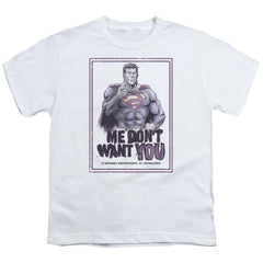 Superman Dont Want You Youth 18/1 100% Cotton SS T