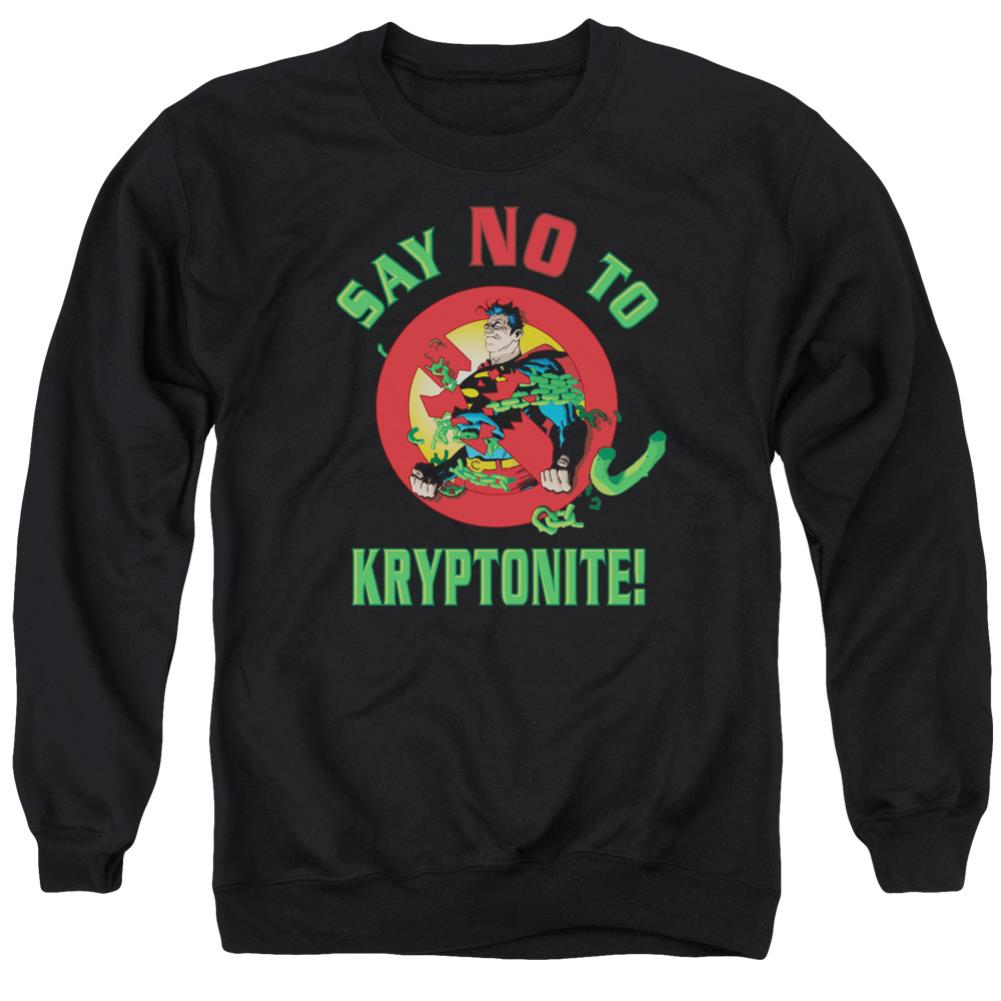 Superman Say No To Kryptonite Men's Crewneck 50 50 Poly LS T