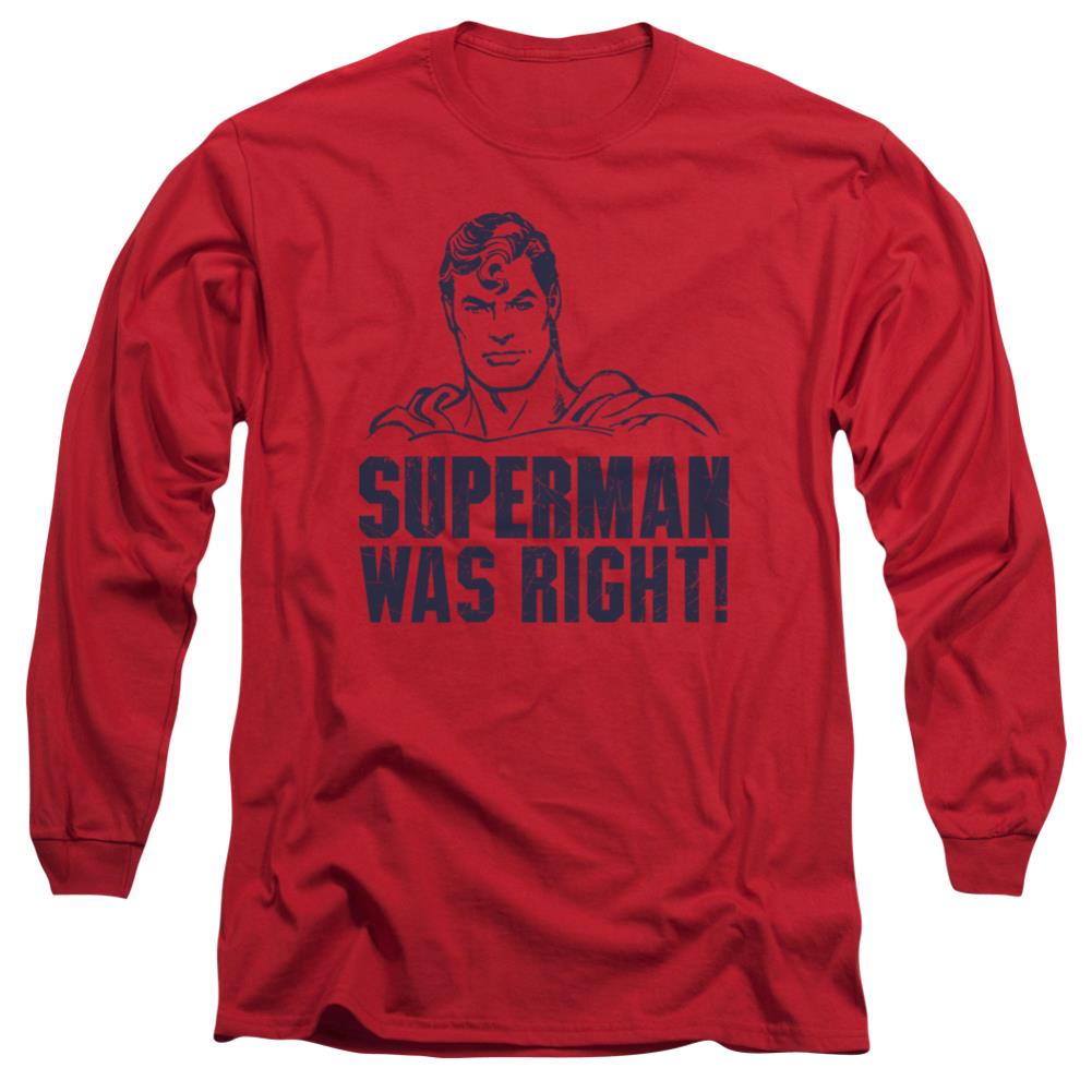 Superman Was Right Men's 18/1 Cotton LS T