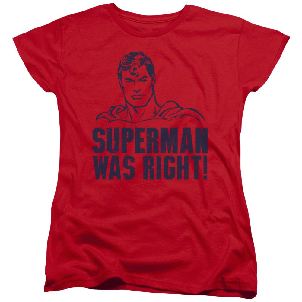 Superman Was Right Women's 18/1 Cotton SS T