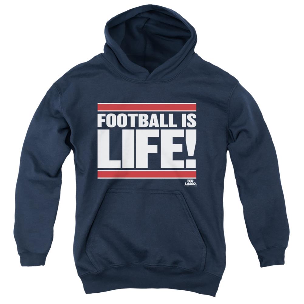 Ted Lasso Football Is Life Youth Cotton Poly Pull-Over Hoodie