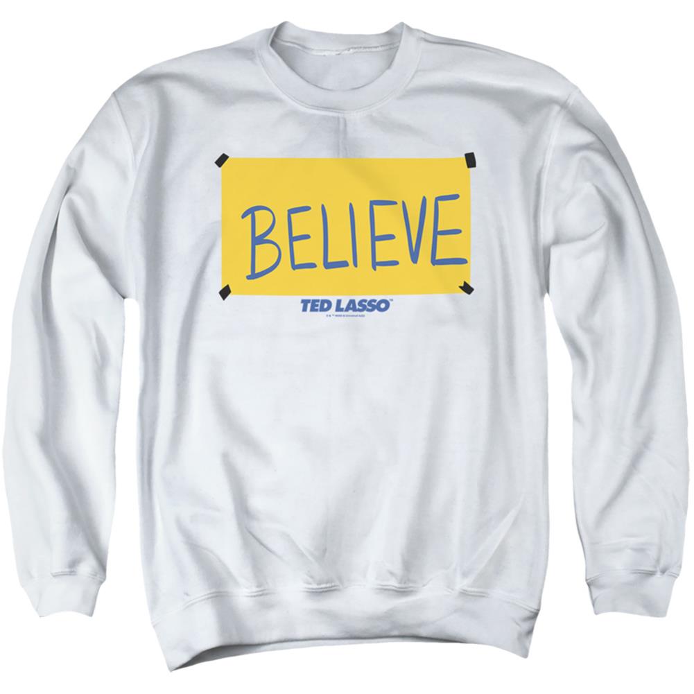 Ted Lasso Ted Lasso Believe Sign Men's Crewneck 50 50 Poly Long-Sleeve T-Shirt
