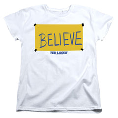 Ted Lasso Ted Lasso Believe Sign Women's 18/1 Cotton Short-Sleeve T-Shirt