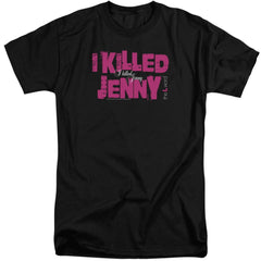The L Word I Killed Jenny Men's 18/1 Tall Cotton Short-Sleeve T-Shirt