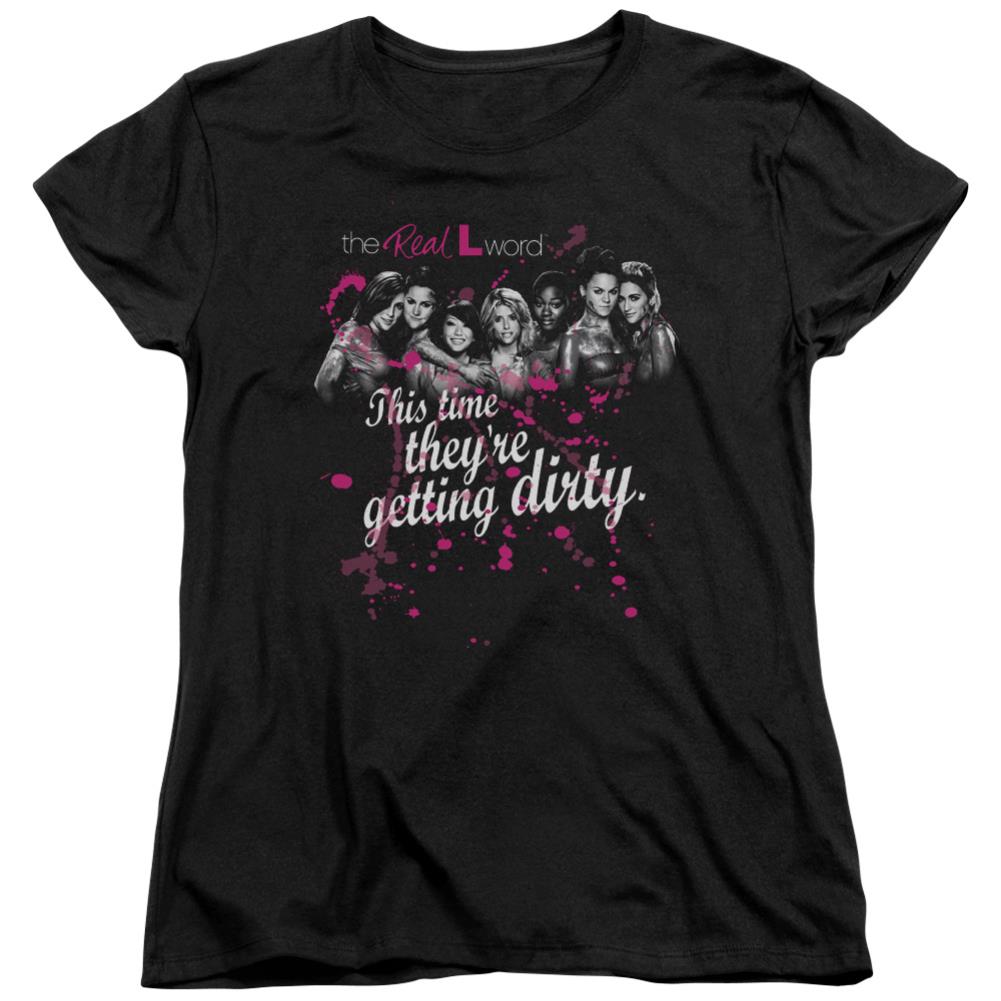 The Real L Word Dirty Women's 18/1 Cotton SS T