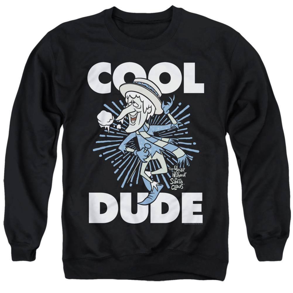 The Year Without A Santa Claus Cool Dude Men's Crewneck 50 50 Poly Long-Sleeve T-Shirt