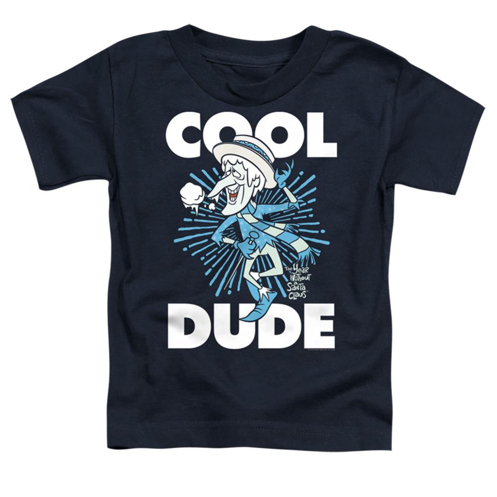 The Year Without A Santa Claus Cool Dude Toddler 18/1 Cotton Short-Sleeve T-Shirt