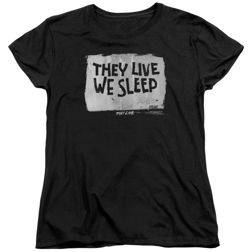 They Live We Sleep Women's 18/1 Cotton Short-Sleeve T-Shirt